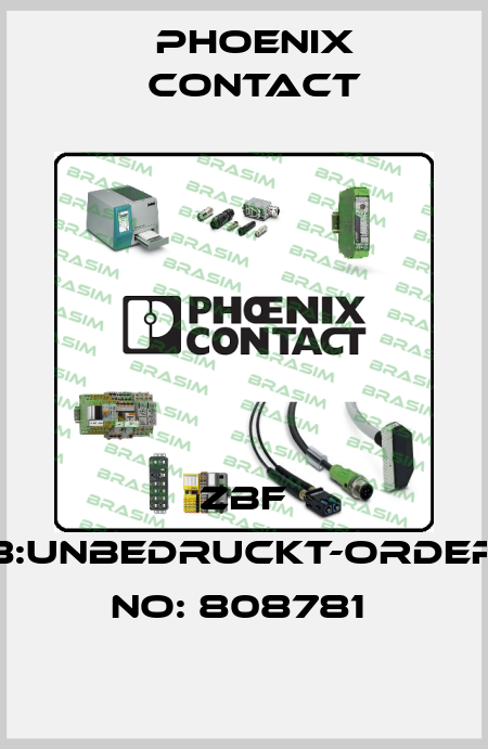 ZBF 8:UNBEDRUCKT-ORDER NO: 808781  Phoenix Contact