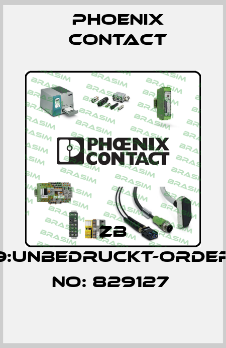 ZB 9:UNBEDRUCKT-ORDER NO: 829127  Phoenix Contact