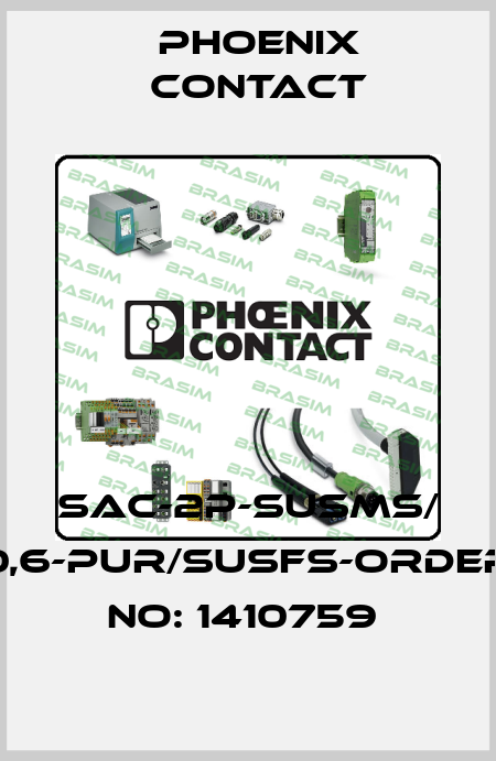 SAC-2P-SUSMS/ 0,6-PUR/SUSFS-ORDER NO: 1410759  Phoenix Contact