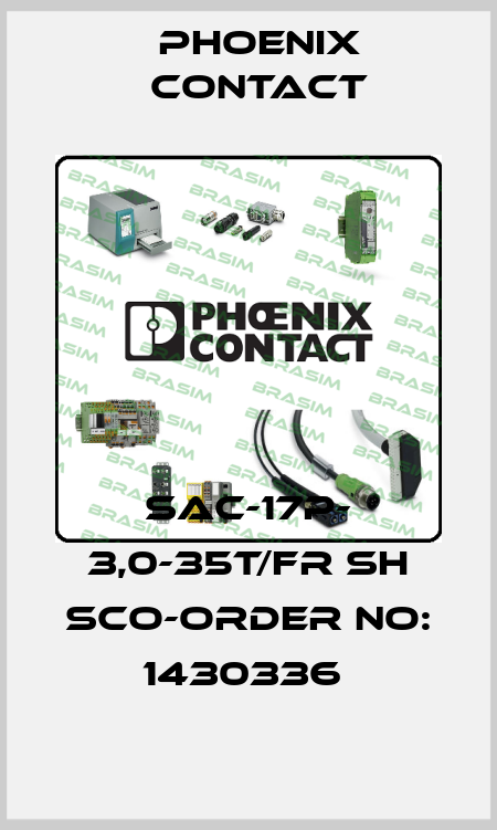 SAC-17P- 3,0-35T/FR SH SCO-ORDER NO: 1430336  Phoenix Contact