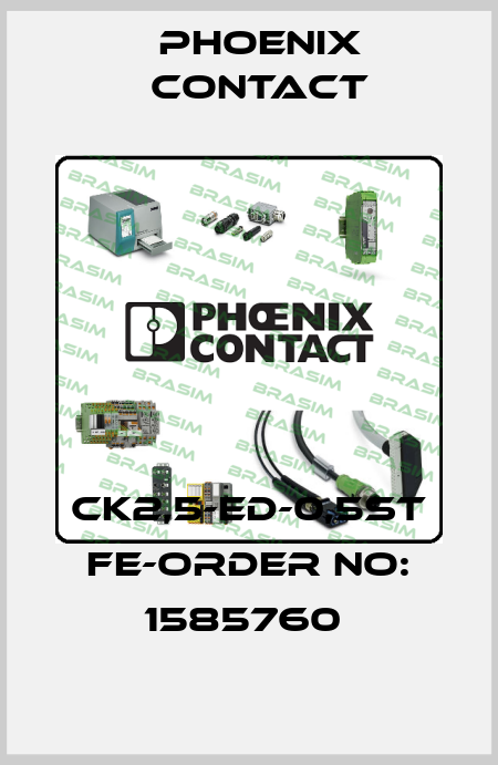 CK2,5-ED-0,5ST FE-ORDER NO: 1585760  Phoenix Contact
