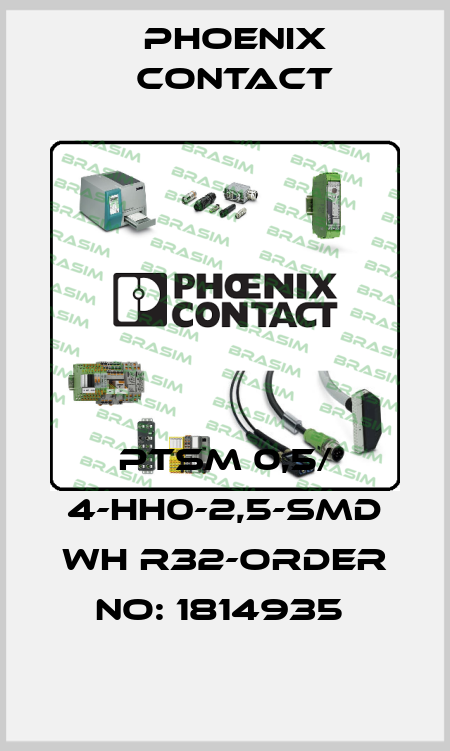 PTSM 0,5/ 4-HH0-2,5-SMD WH R32-ORDER NO: 1814935  Phoenix Contact