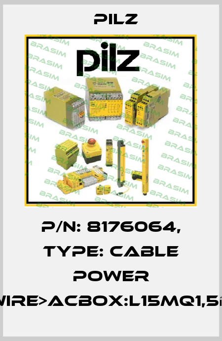 p/n: 8176064, Type: Cable Power DD5wire>ACbox:L15MQ1,5BRSK Pilz