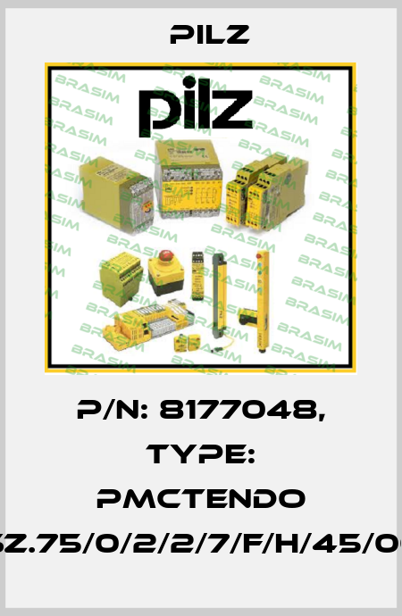 p/n: 8177048, Type: PMCtendo SZ.75/0/2/2/7/F/H/45/00 Pilz