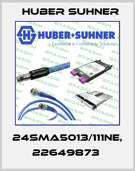 24SMA5013/111NE, 22649873  Huber Suhner
