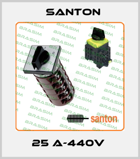 25 A-440V  Santon