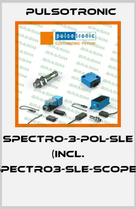 SPECTRO-3-POL-SLE   (incl. SPECTRO3-SLE-Scope*)  Pulsotronic