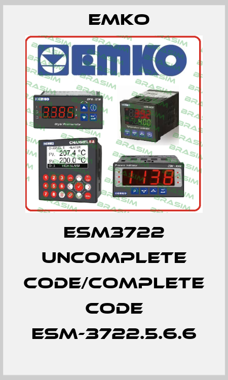 ESM3722 uncomplete code/complete code ESM-3722.5.6.6 EMKO