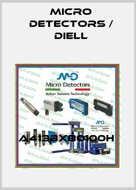 A413BX80100H  Micro Detectors / Diell