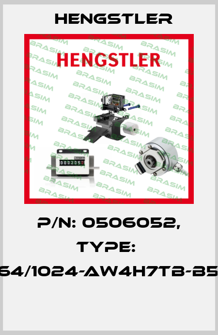 P/N: 0506052, Type:  RI64/1024-AW4H7TB-B5-O  Hengstler