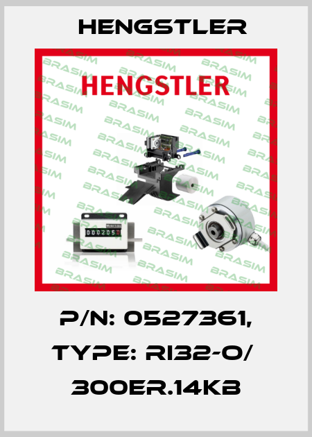 p/n: 0527361, Type: RI32-O/  300ER.14KB Hengstler