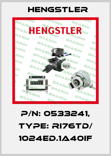 p/n: 0533241, Type: RI76TD/ 1024ED.1A40IF Hengstler