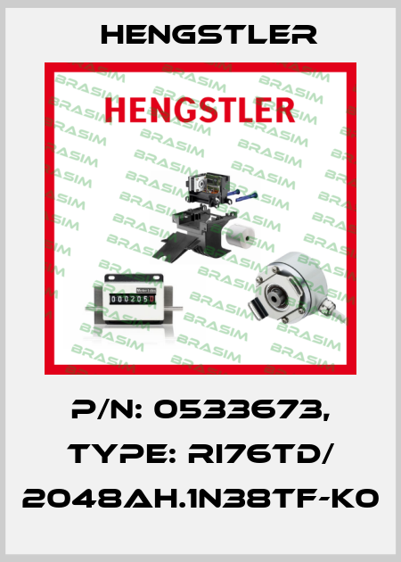 p/n: 0533673, Type: RI76TD/ 2048AH.1N38TF-K0 Hengstler