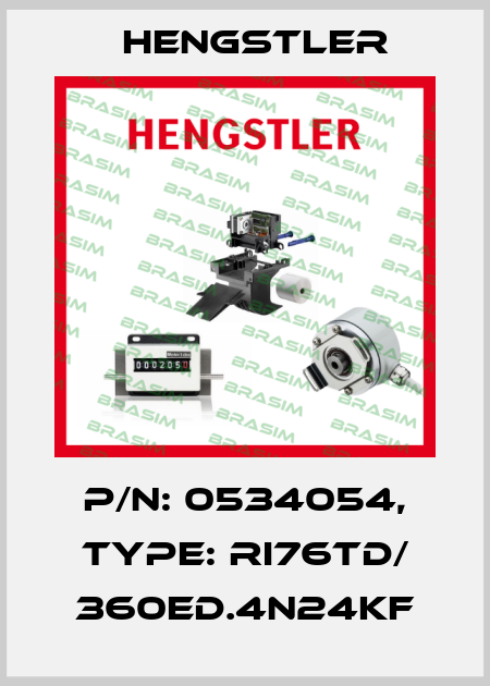 p/n: 0534054, Type: RI76TD/ 360ED.4N24KF Hengstler