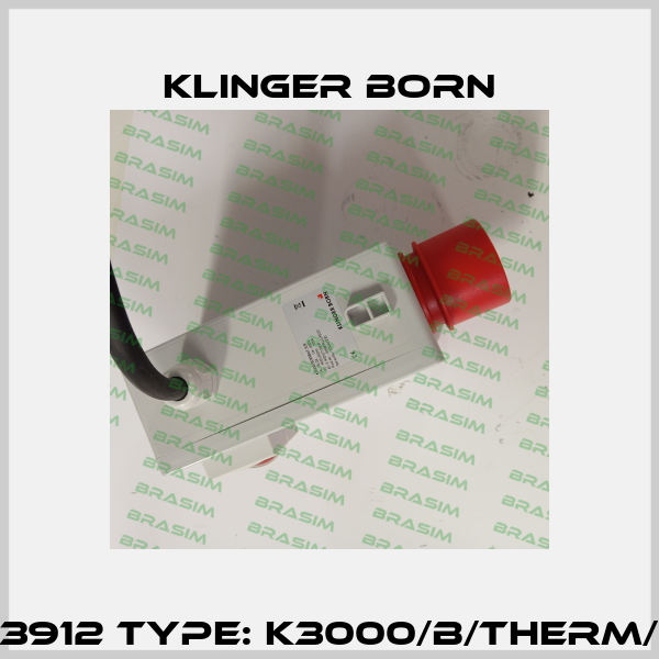 P/N: 0098.3912 Type: K3000/B/Therm/3Ph-400V Klinger Born