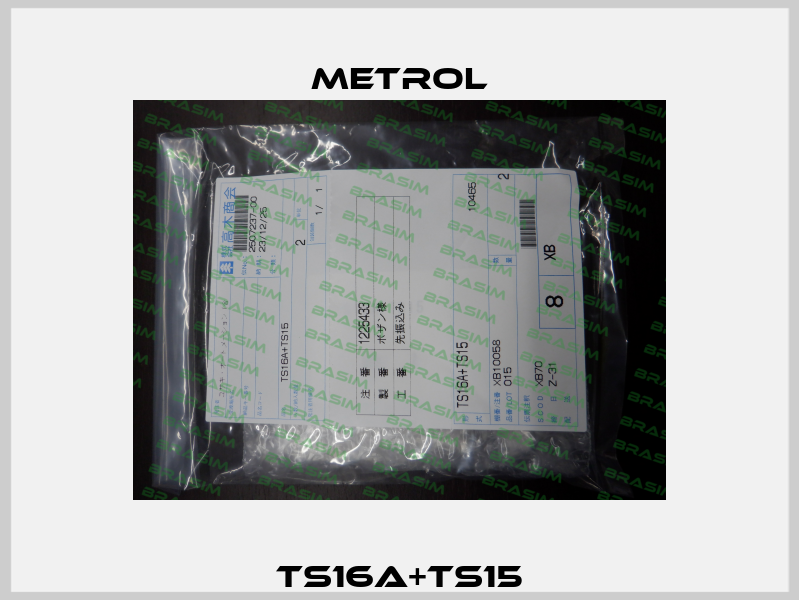 TS16A+TS15 Metrol
