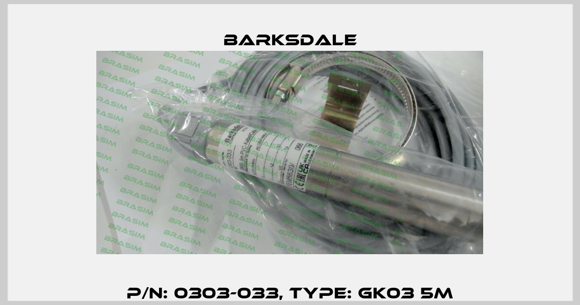 P/N: 0303-033, Type: GK03 5m Barksdale