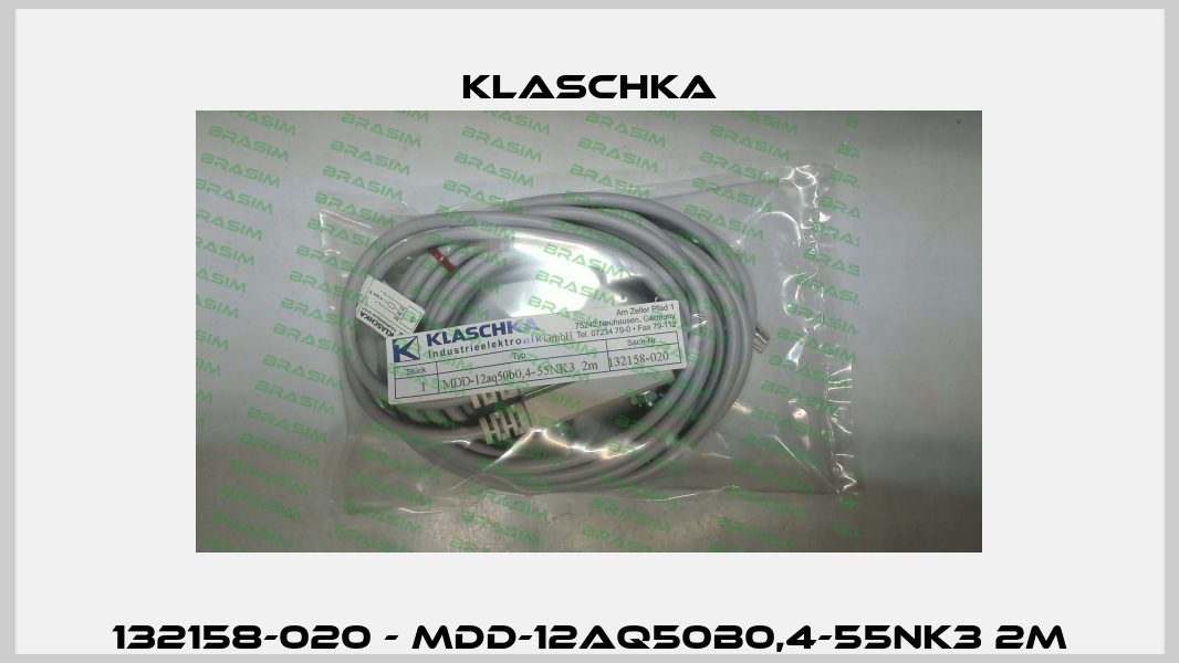 132158-020 - MDD-12aq50b0,4-55NK3 2m Klaschka