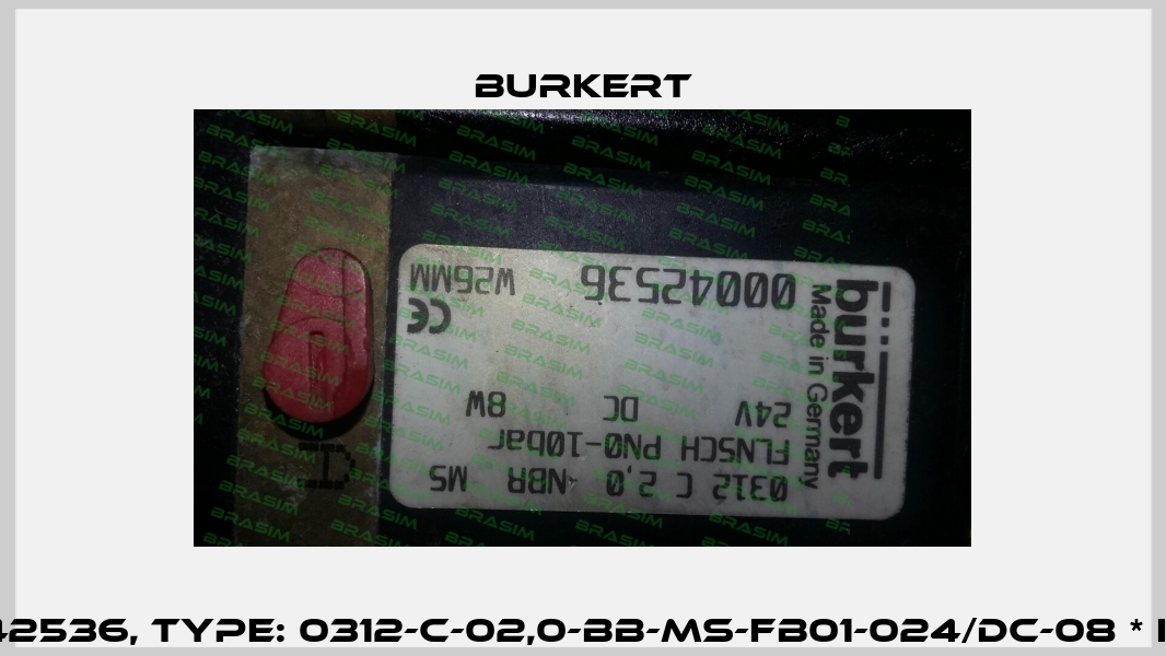 P/N: 00042536, Type: 0312-C-02,0-BB-MS-FB01-024/DC-08 * HA17+JF01 Burkert