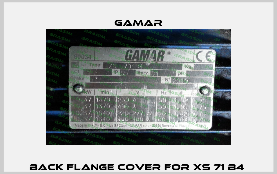Back flange cover for XS 71 B4  Gamar