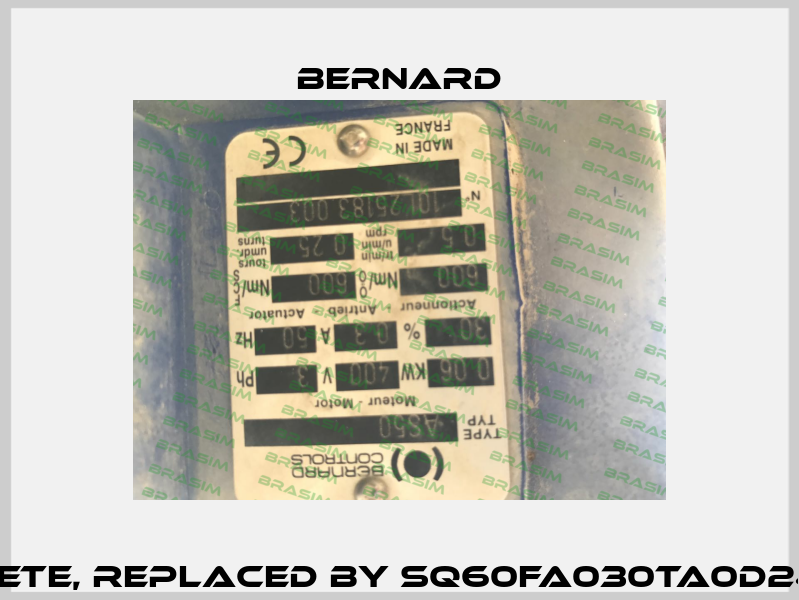 AS50  obsolete, replaced by SQ60FA030TA0D24A0A0A0K1B  Bernard