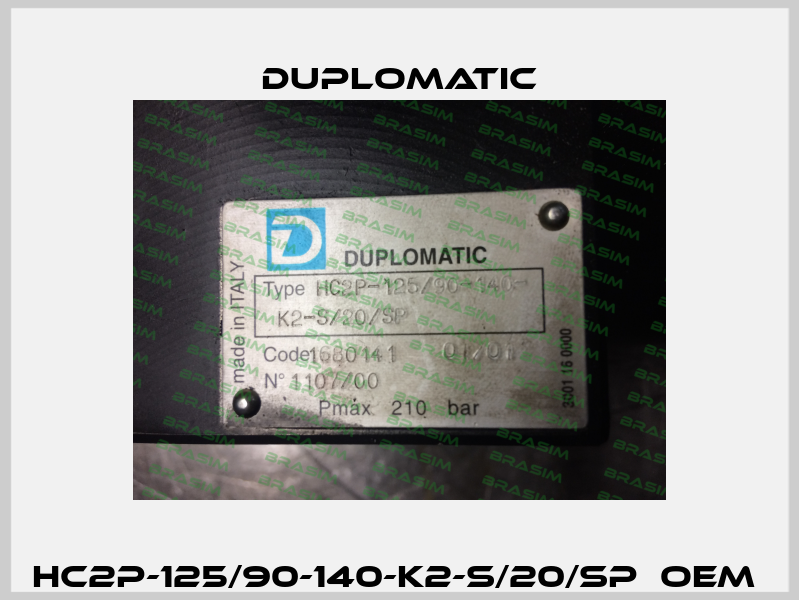 HC2P-125/90-140-K2-S/20/SP  OEM  Duplomatic