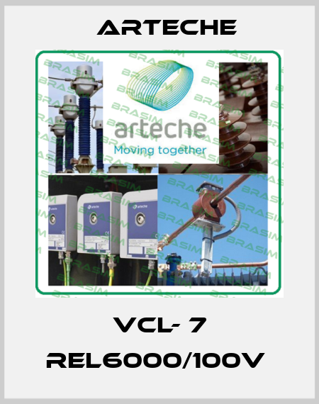VCL- 7 REL6000/100V  Arteche