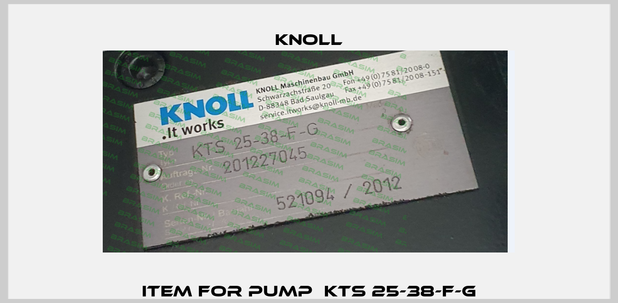 item for pump  KTS 25-38-F-G KNOLL