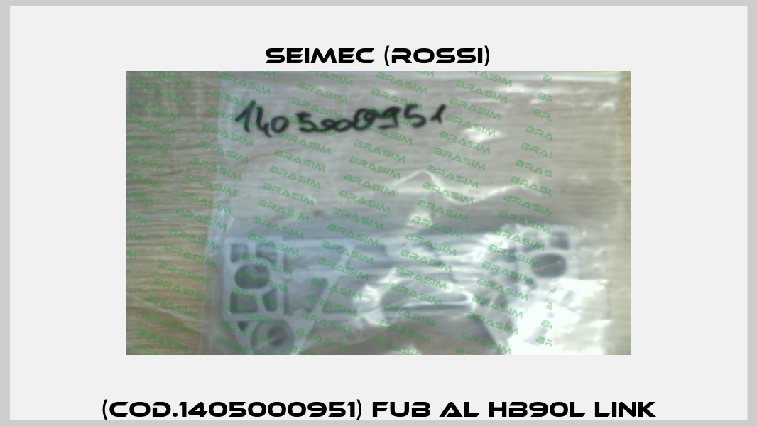 (Cod.1405000951) FUB Al HB90L LINK Seimec (Rossi)