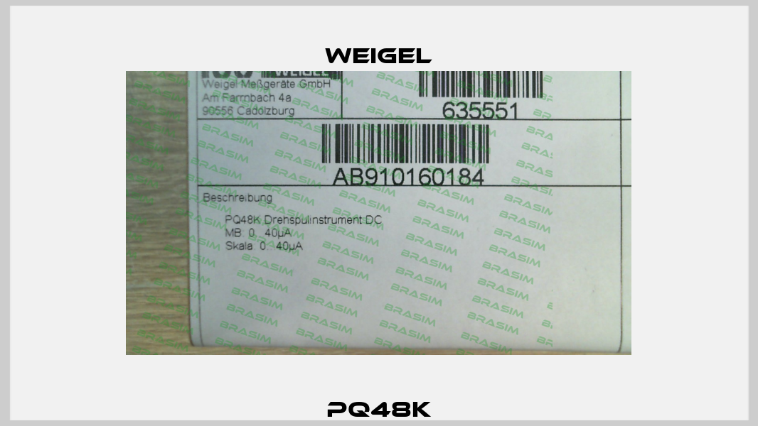 PQ48K Weigel