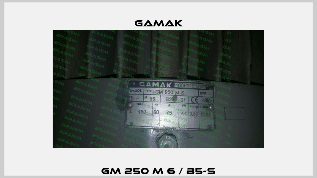 GM 250 M 6 / B5-S Gamak