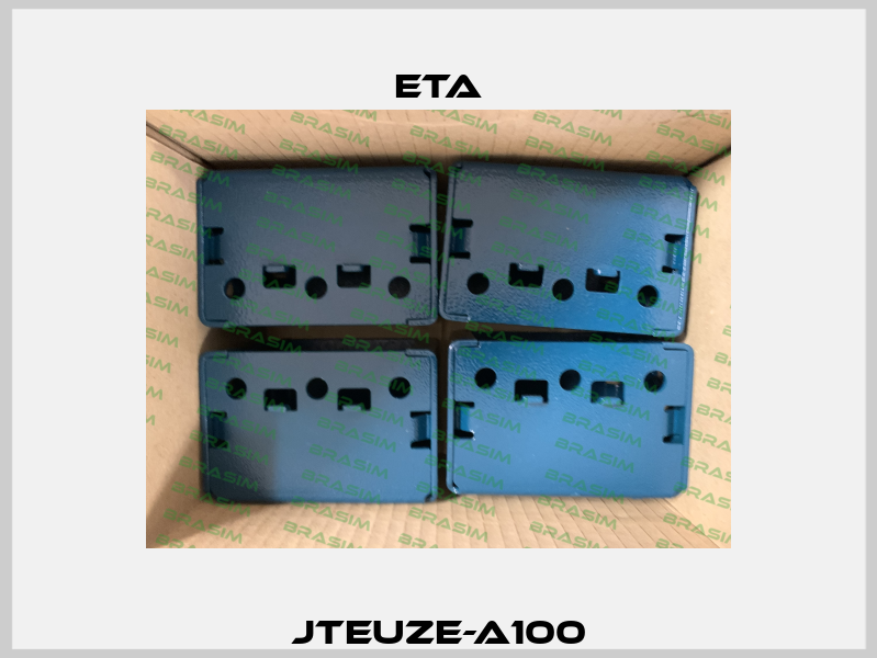 JTEUZE-A100 Eta