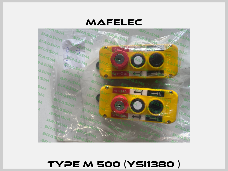 Type M 500 (YSI1380 ) mafelec