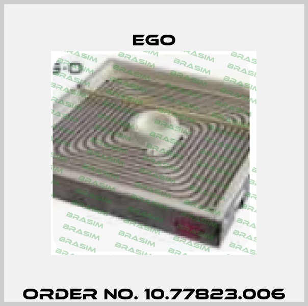 Order No. 10.77823.006 EGO
