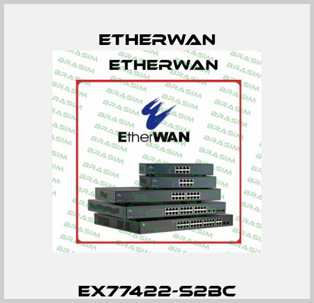 EX77422-S2BC Etherwan